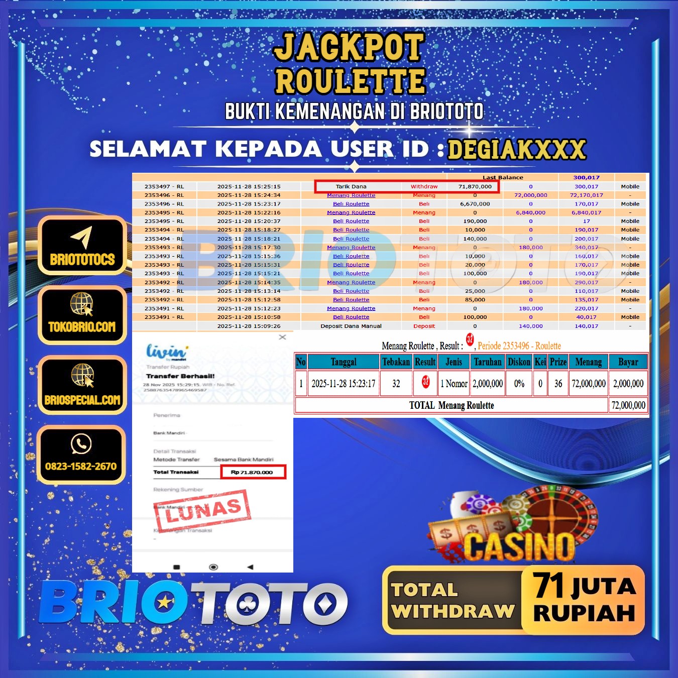 BRIOTOTO JACKPOT LIVE GAME ROULETTE RP.71.000.000,- LUNAS USER ID : DEGIAK****