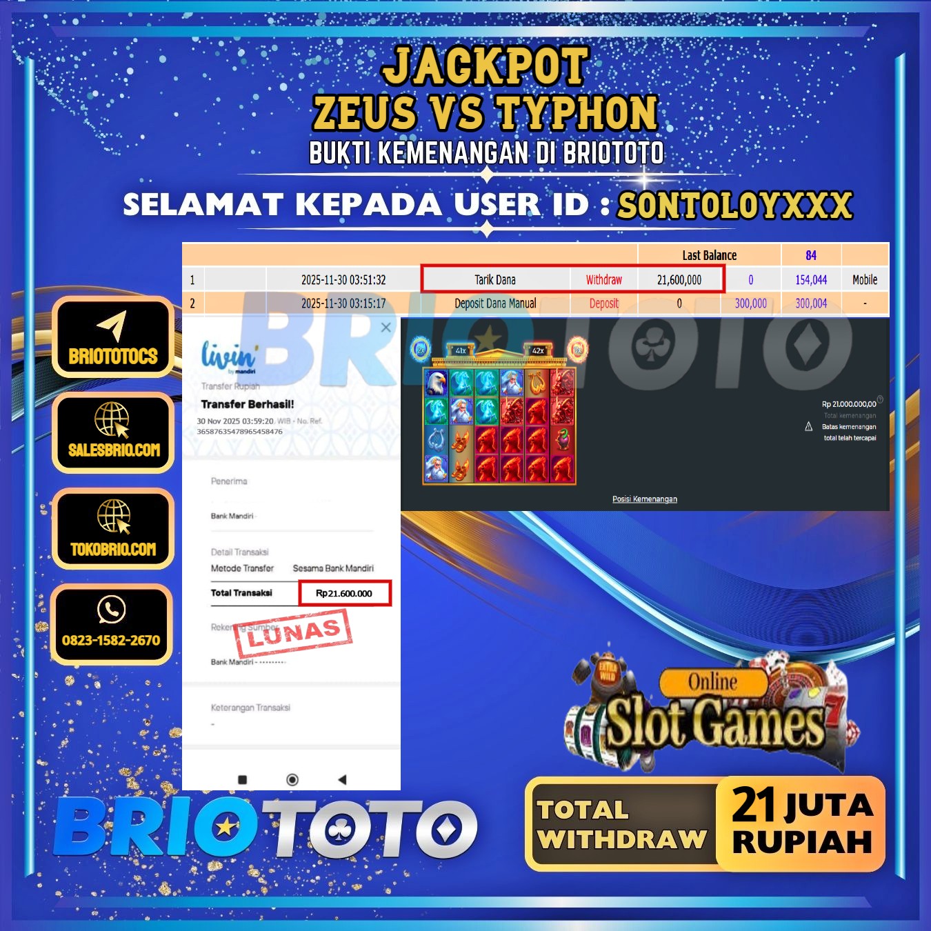 BRIOTOTO JACKPOT SLOT ZEUS VS TYPHON RP.21.000.000,- LUNAS USER ID : SONTOLOY***