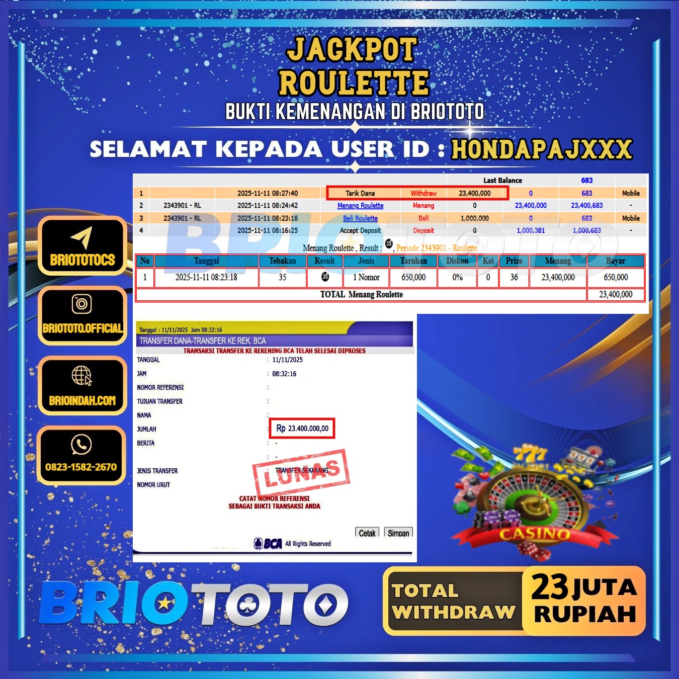 BRIOTOTO JACKPOT LIVE GAME ROULETTE RP.23.000.000,- LUNAS USER ID : HONDAPAJ***